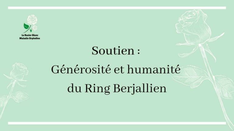 Soutien : Générosité et humanité du ring Berjallien
