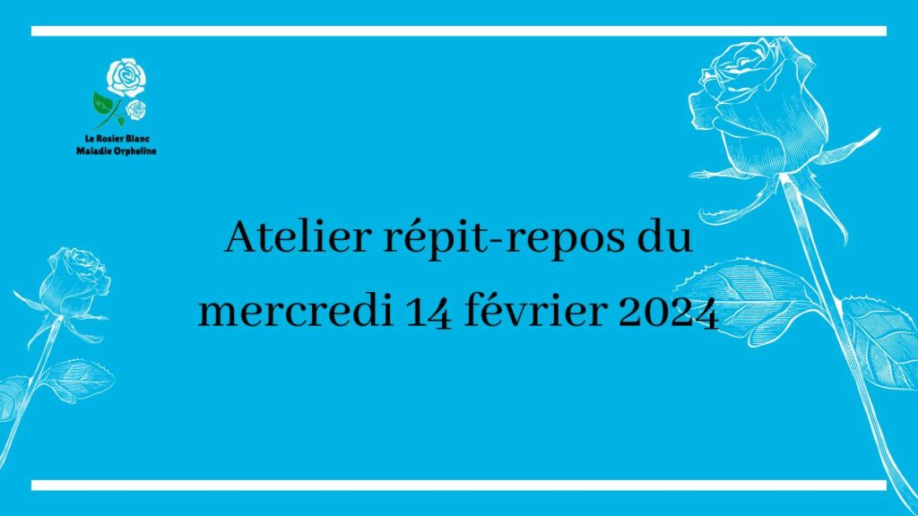 Atelier répit-repos du mercredi 14 février 2024