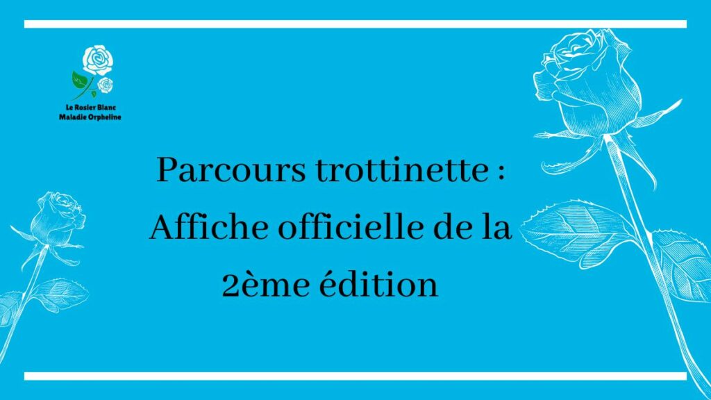 Parcours trottinette : Affiche officielle de la 2ème édition