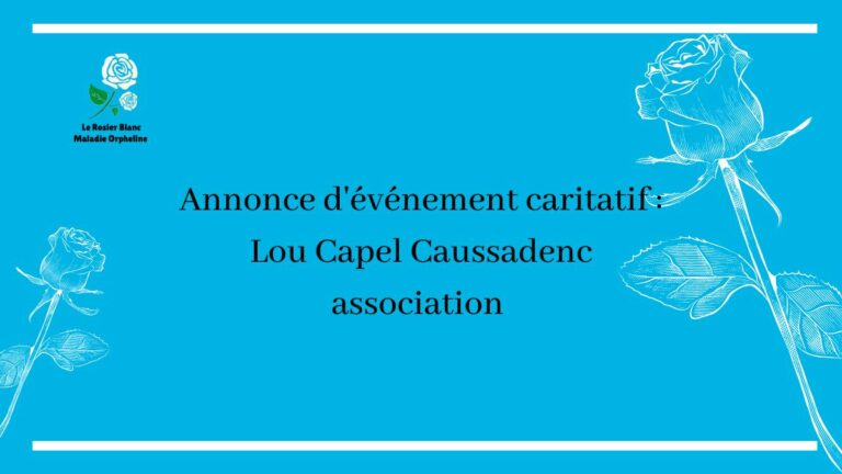 Annonce d'événement caritatif : Lou Capel Caussadenc association