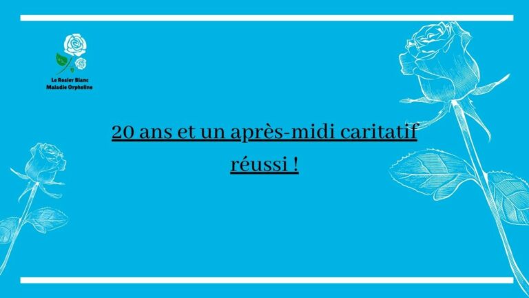 20 ans et un après-midi caritatif réussi !