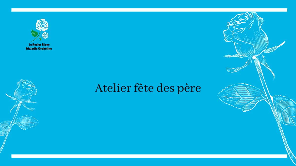 Atelier fête des pères